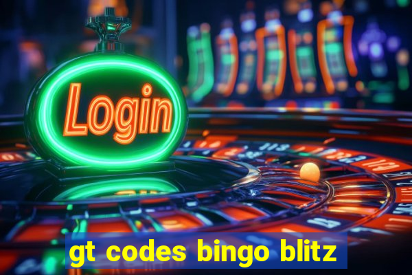 gt codes bingo blitz